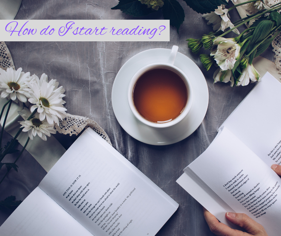 How do I start reading? Here are my 5 tips.